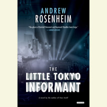 The Little Tokyo Informant Cover
