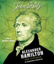 Alexander Hamilton: the Outsider