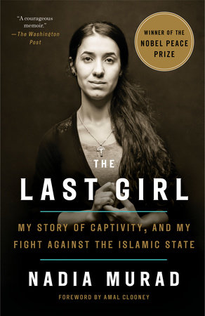 The Last Girl by Nadia Murad: 9781524760441