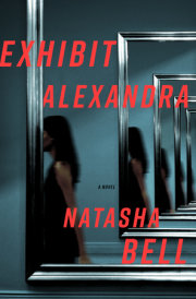 EXHIBIT ALEXANDRA by Natasha Bell