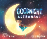 Book cover for Goodnight, Astronaut