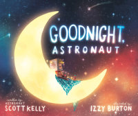 Cover of Goodnight, Astronaut