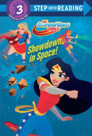 Showdown in Space! (DC Super Hero Girls)