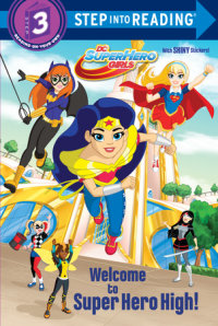 Book cover for Welcome to Super Hero High! (DC Super Hero Girls)