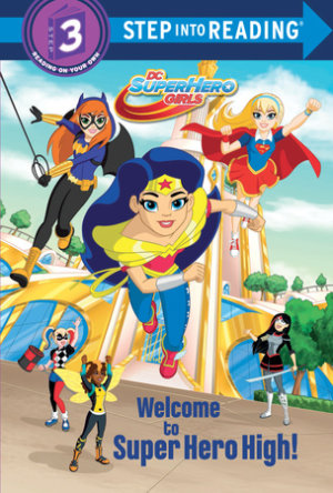 Cover of Welcome to Super Hero High! (DC Super Hero Girls)