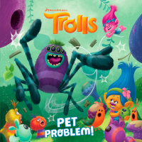 Cover of Pet Problem! (DreamWorks Trolls)