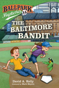 Book cover for Ballpark Mysteries #15: The Baltimore Bandit