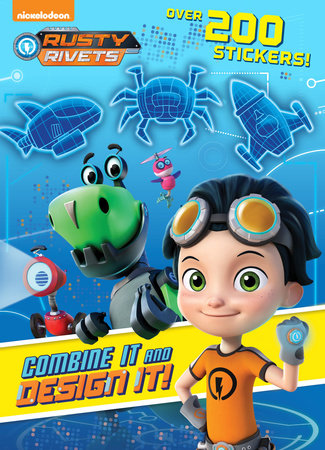Cover of Combine It and Design It! (Rusty Rivets)