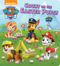 Book cover for Count on the Easter Pups! (PAW Patrol)