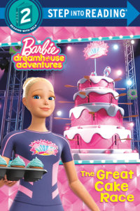 Book cover for The Great Cake Race (Barbie Dreamhouse Adventures)
