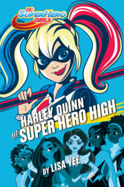 Harley Quinn at Super Hero High (DC Super Hero Girls) 