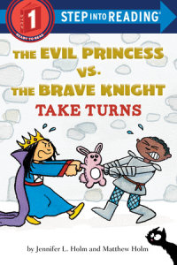 Cover of The Evil Princess vs. the Brave Knight: Take Turns cover