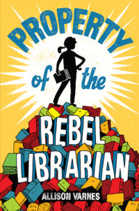 Cover of Property of the Rebel Librarian cover