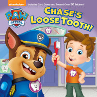 Book cover for Chase\'s Loose Tooth! (PAW Patrol)