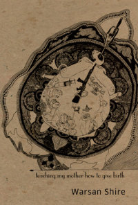 Cover of Teaching My Mother How to Give Birth