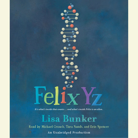 Felix Yz by Lisa Bunker