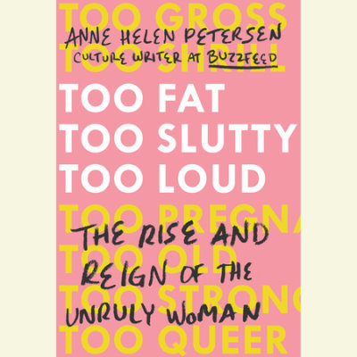 Too Fat, Too Slutty, Too Loud cover