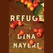 Refuge: A Novel