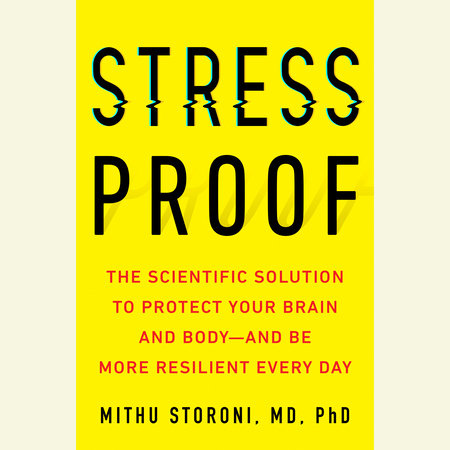Stress-Proof by Mithu Storoni