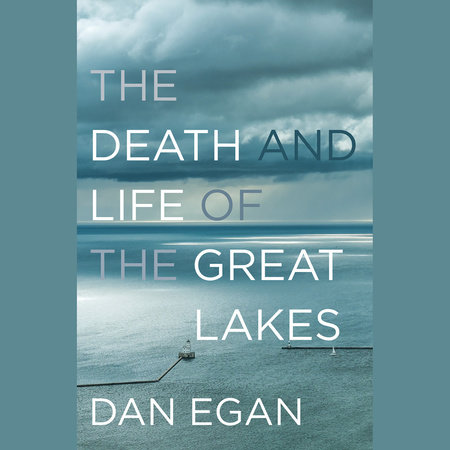 The Death and Life of the Great Lakes Cover