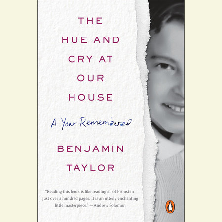 The Hue and Cry at Our House by Benjamin Taylor