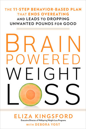 Brain-Powered Weight Loss by Eliza Kingsford & Debora Yost