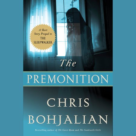 The Premonition by Chris Bohjalian
