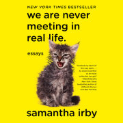 We Are Never Meeting in Real LIfe 