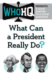 What Can a President Really Do? 