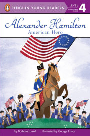 Alexander Hamilton: American Hero 