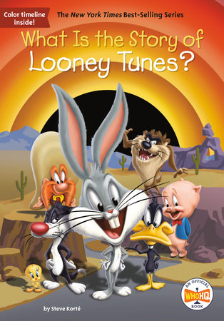 What Is The Story Of Looney Tunes By Steve Korte Who Hq