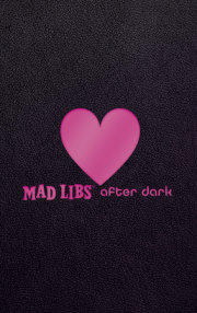 Mad Libs After Dark 