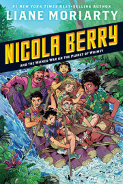 Nicola Berry and the Wicked War on the Planet of Whimsy #3 