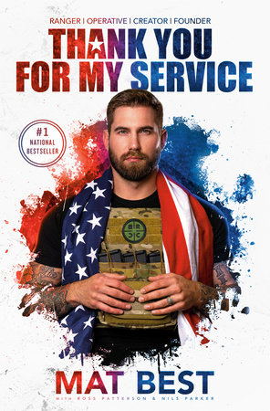 Thank You For My Service By Mat Best Ross Patterson Nils Parker Penguinrandomhouse Com Books