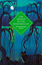 The Hound of the Baskervilles by Sir Arthur Conan Doyle | Penguin