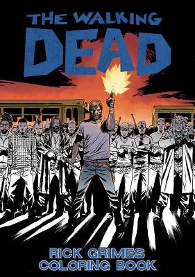 Couverture : Walking Dead: Rick Grimes Adult Coloring Book