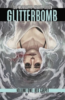 Couverture : Glitterbomb, tome 1 : Red Carpet