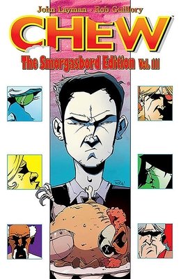 Couverture : Chew Smorgasbord Edition, tome 3 : Signed and Numbered