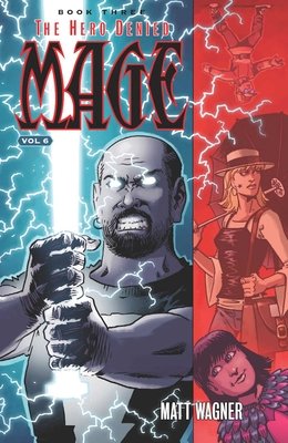 Couverture : Mage, tome 6 : the Hero Denied Book Two: The Hero Denied Book Two