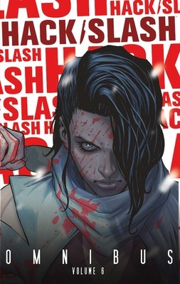 Couverture : Hack/Slash Omnibus, tome 6