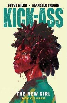 Couverture : Kick-Ass: the New Girl, tome 3