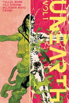 Couverture : Unearth, tome 1