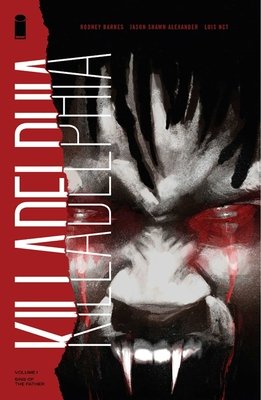 Couverture : Killadelphia, tome 1 : Sins of the Father