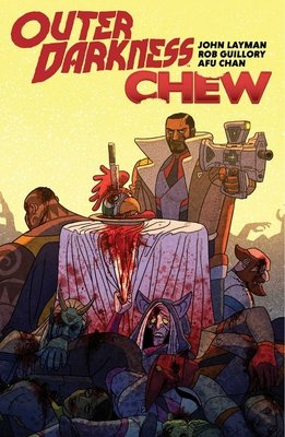 Couverture : Outer Darkness/Chew