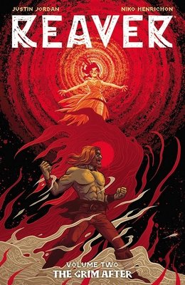 Couverture : Reaver, tome 2 : the Grim After