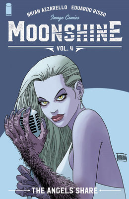 Couverture : Moonshine, tome 4 : the Angel's Share