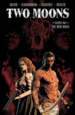 Couverture : Two Moons, tome 1 : the Iron Noose