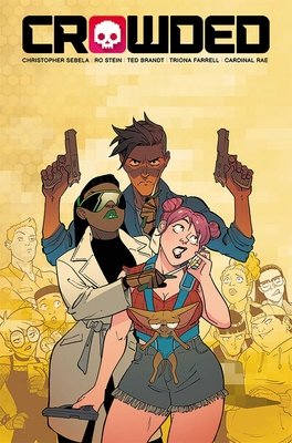 Couverture : Crowded, tome 3