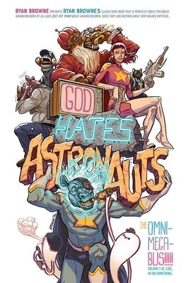 Couverture : God Hates Astronauts: the Omni-Mega-Bus
