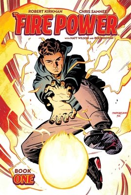 Couverture : Fire Power by Kirkman and Samnee, Book 1